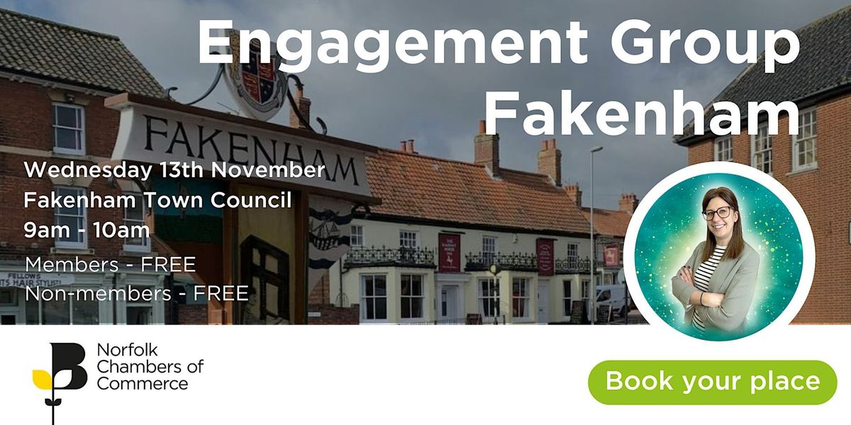 Norfolk Chambers Engagement Group - Fakenham