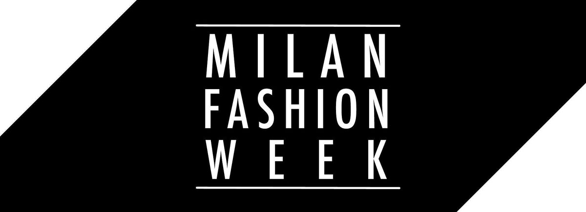 Milano Fashion Week 2022 -  Guida agli Eventi