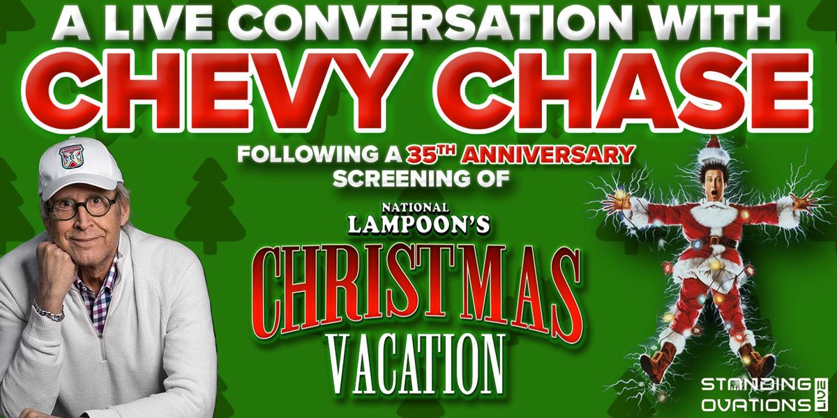 Chevy Chase - Conversation and National Lampoons Christmas Vacation Screening at Rivers Casino Event Center