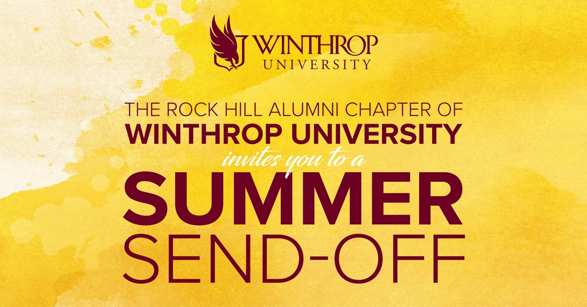 Rock Hill Alumni Chapter Summer Send-Off
