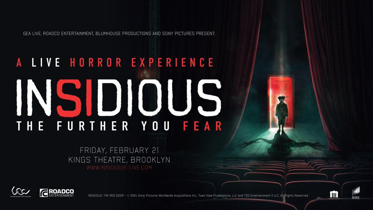 Insidious: The Further You Fear - Brooklyn