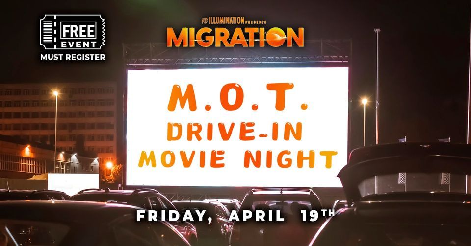 M.O.T. Drive-In Movie Night