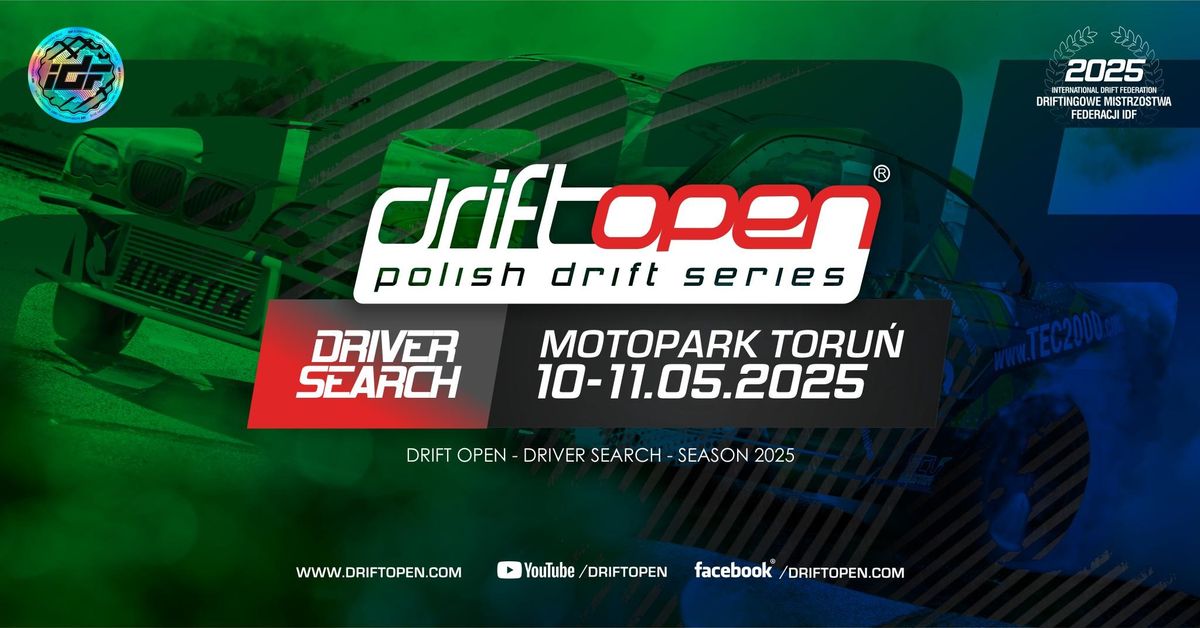 DRIFT OPEN DRIVER SEARCH 2025 - MOTOPARK TORU\u0143 