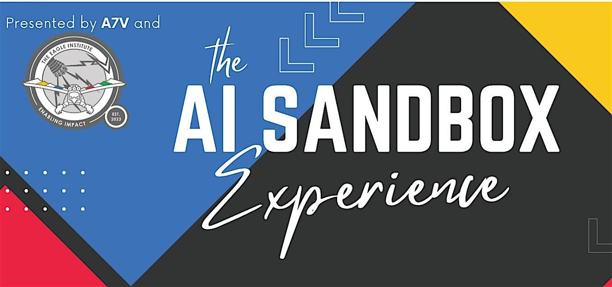 AI Sandbox Experience