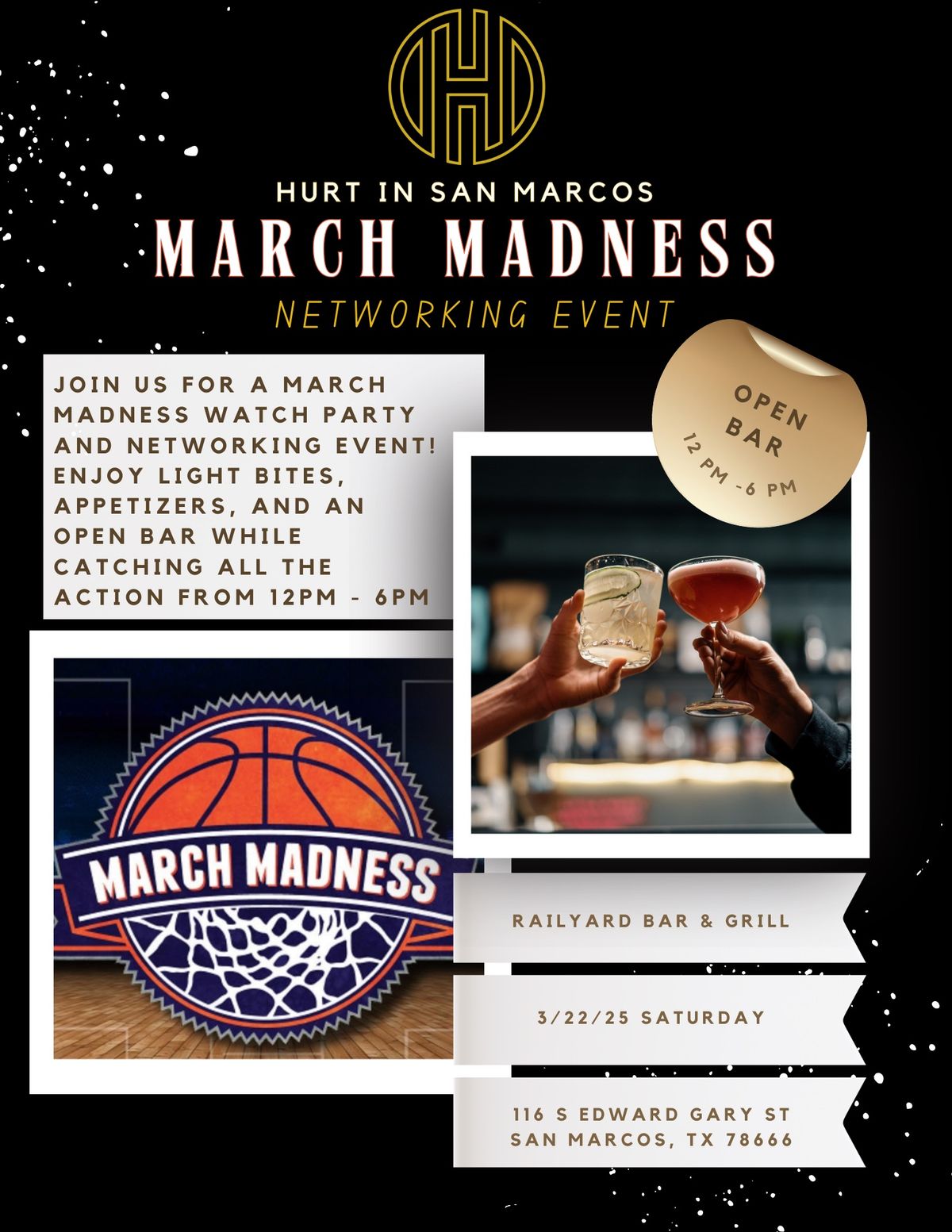 Hurt In San Marcos March Madness Networking Event