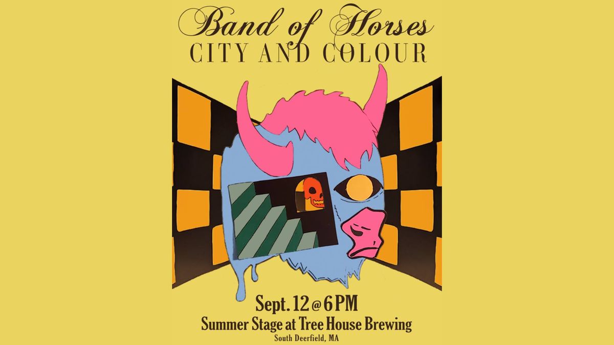 Band of Horses & City and Colour | Summer Stage at Tree House Brewing Company (South Deerfield, MA)