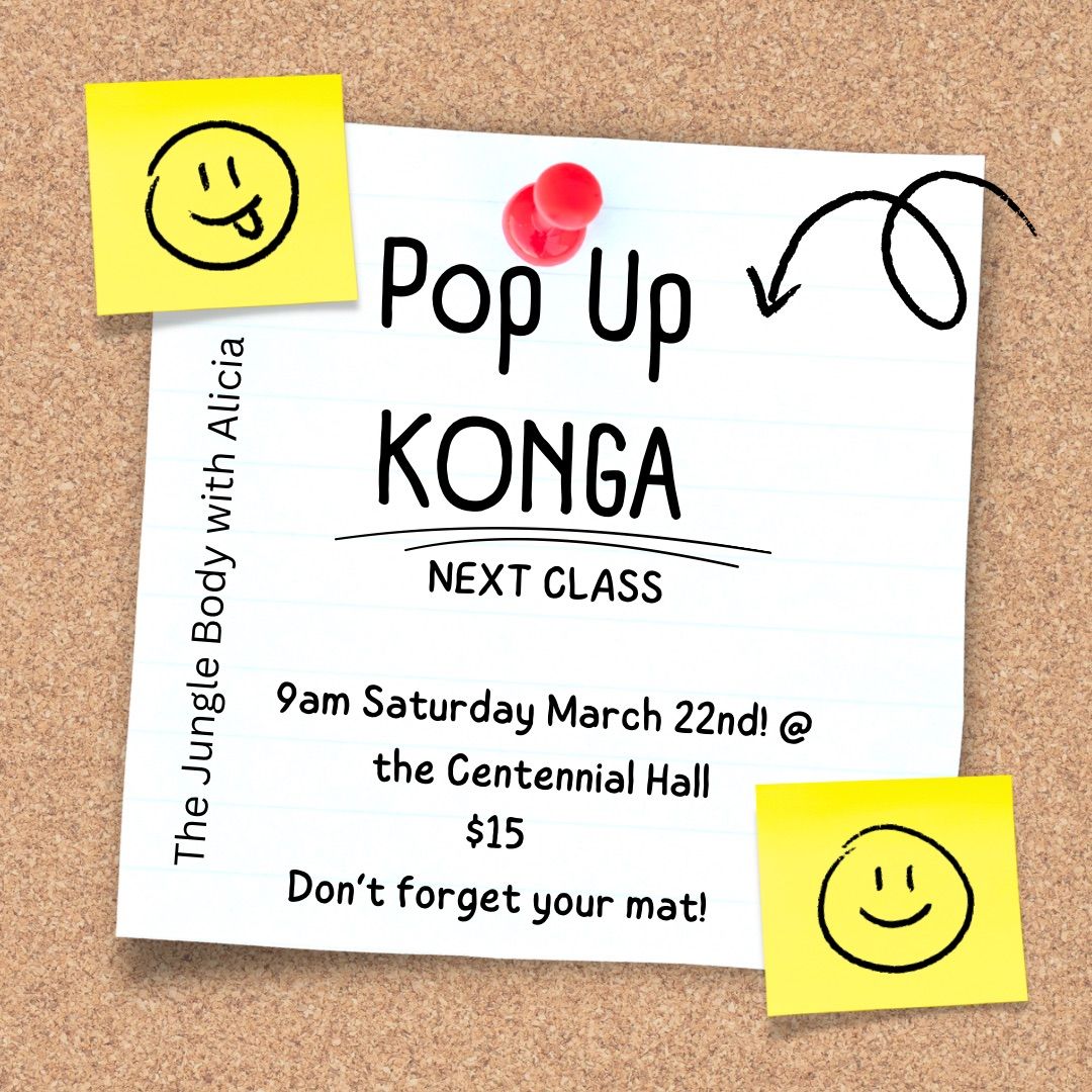 March POP UP KONGA 