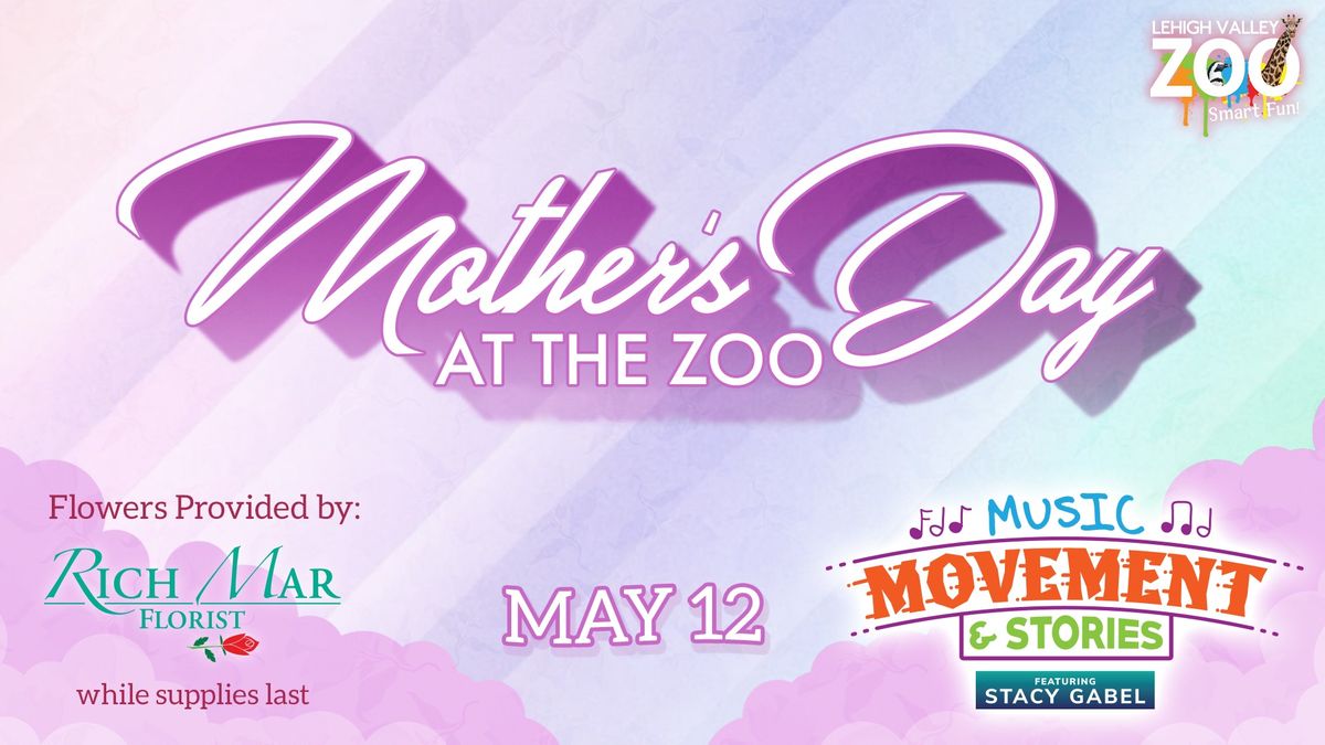 Mother's Day at the Zoo