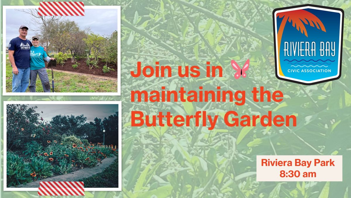 Butterfly Garden Maintenance