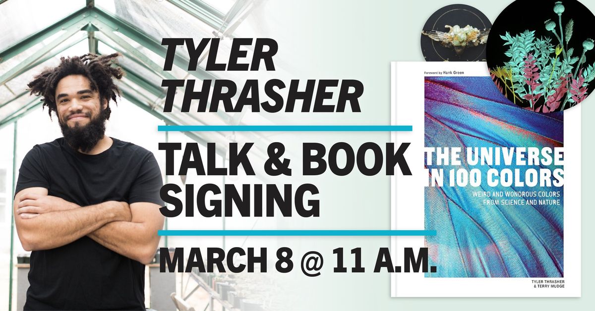 Lecture and Book Signing: Tyler Thrasher presents The Universe in 100 Colors