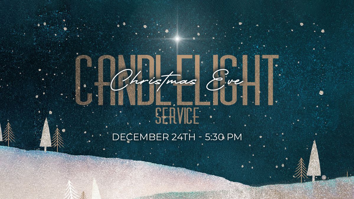 Christmas Eve Candlelight Service