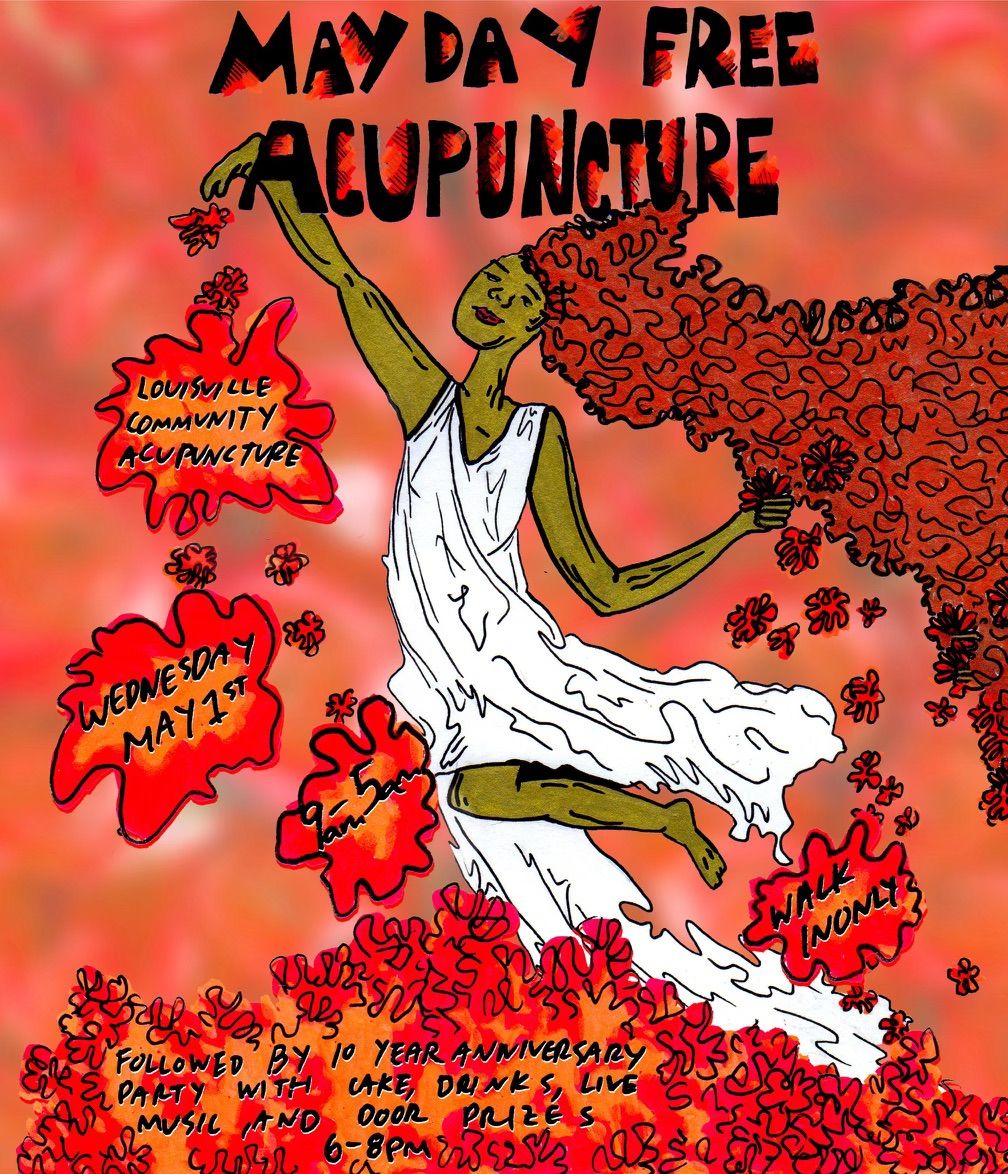 May Day Free Acupuncture and 10 YEAR ANNIVERSARY