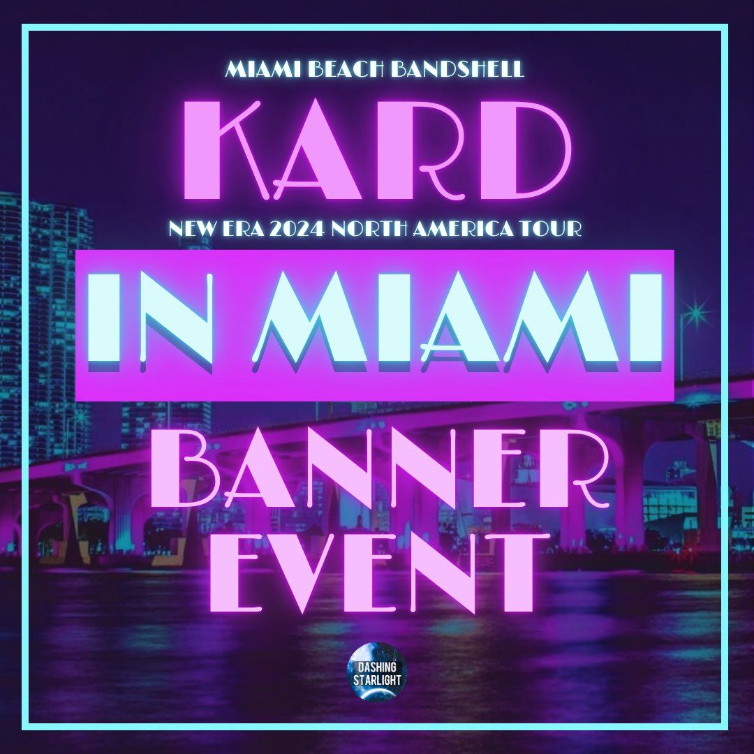 Kard at Miami Beach Bandshell