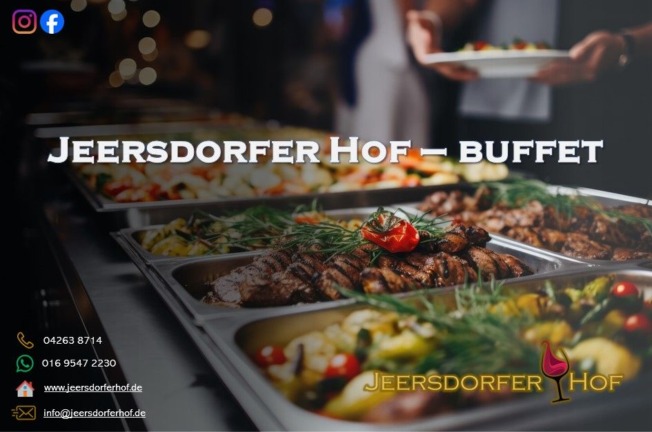 Jeersdorfer Hof - Buffet