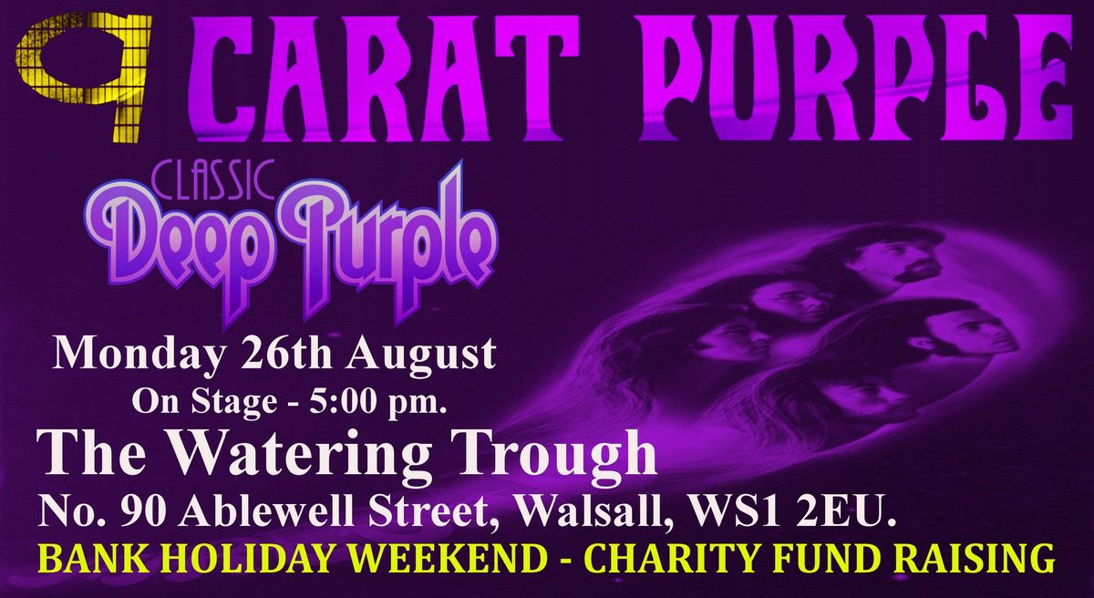 9 Carat Purple - Playing Classic Deep Purple