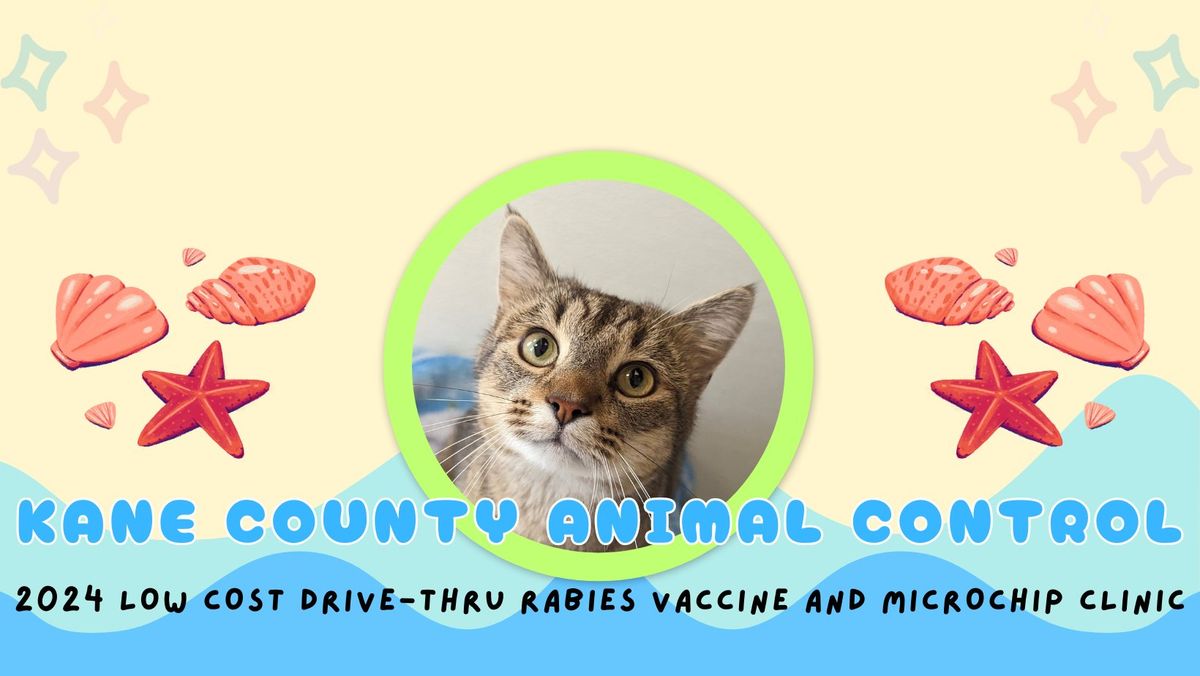 Low Cost Drive-Thru Rabies Vaccine and Microchip Clinic