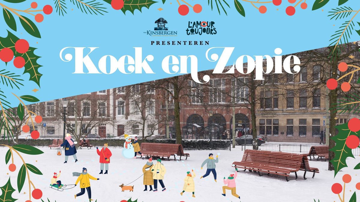 Koek & Zopie op het Prins Hendrikplein