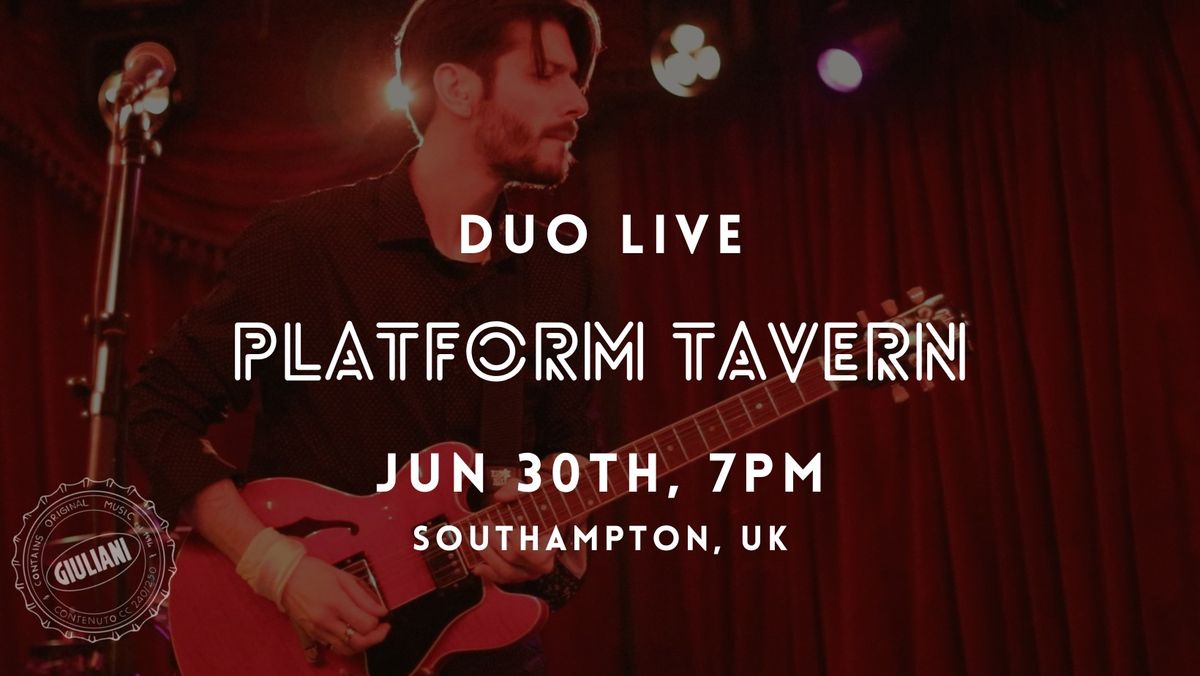 Duo Live - Platform Tavern - Southampton, UK