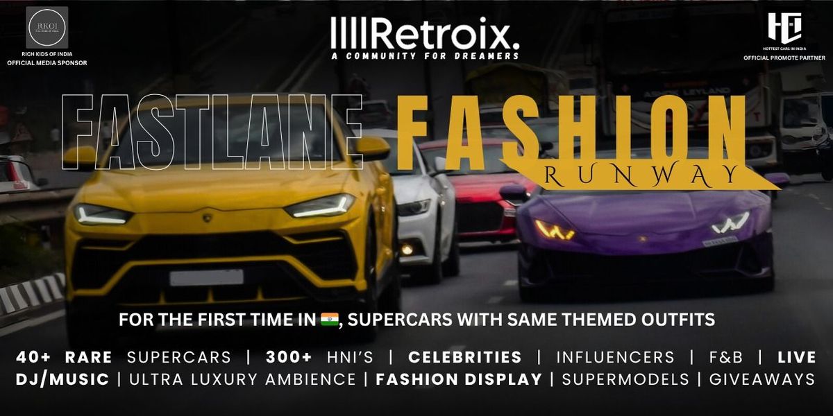 Supercars Show Fastlane Fashion By Retroix