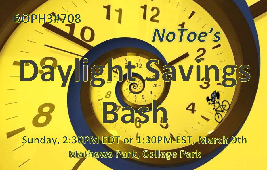 BOPH3#708 Daylight Savings Bash at College Park