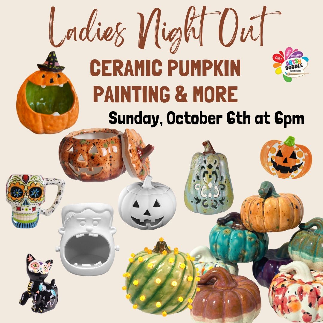 Ladies Night Out - Lighted Ceramic Pumpkins & more