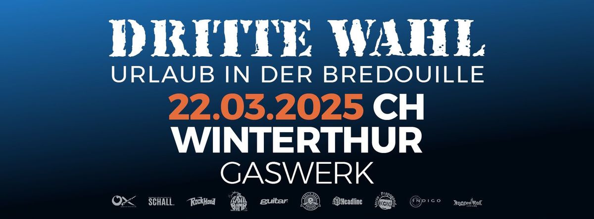 Dritte Wahl live in WINTERTHUR - Urlaub in der Bredouille Tour