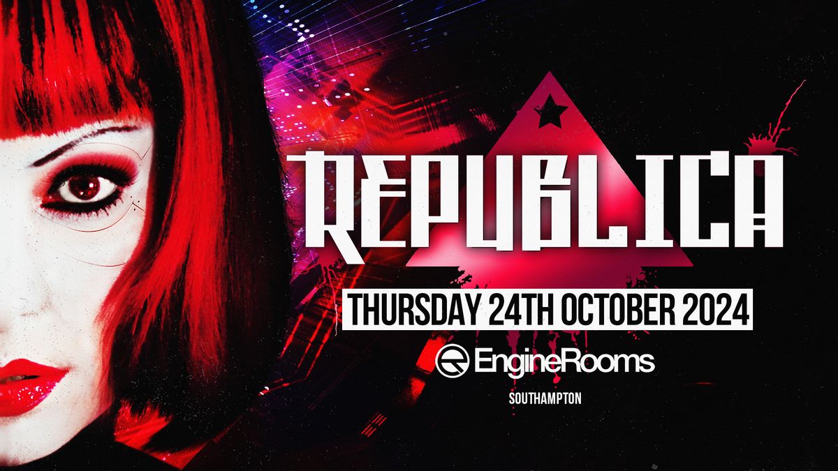 Republica | Southampton