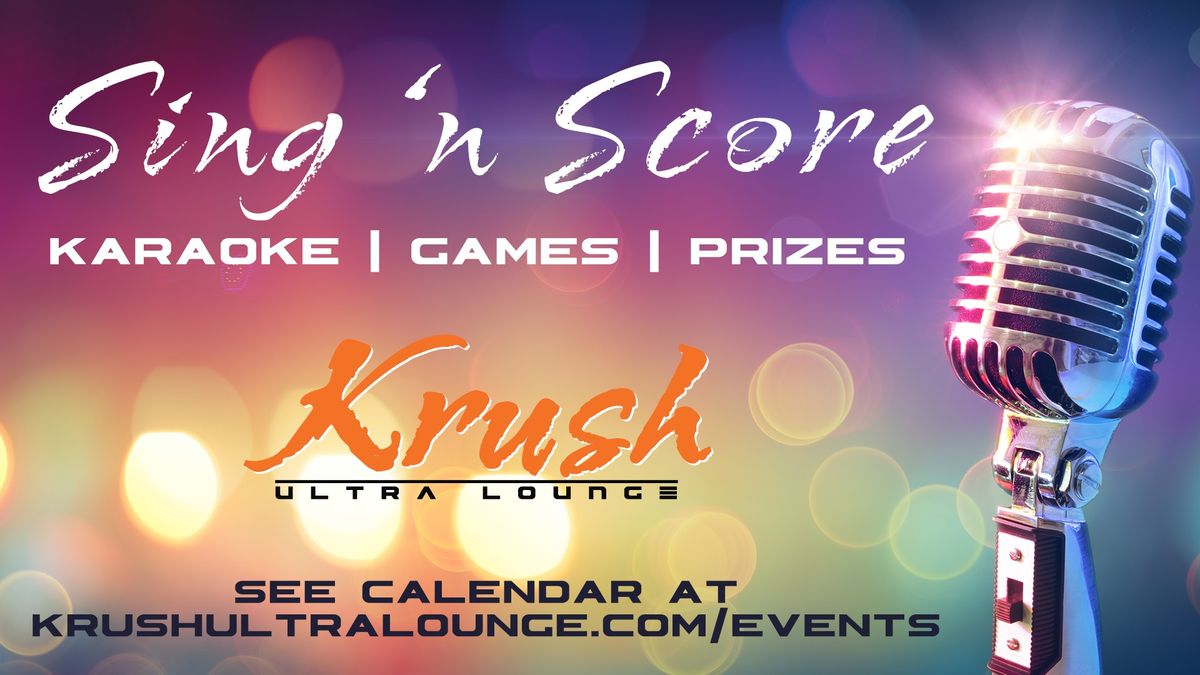 Sing 'n Score: Karaoke, Games & Prizes