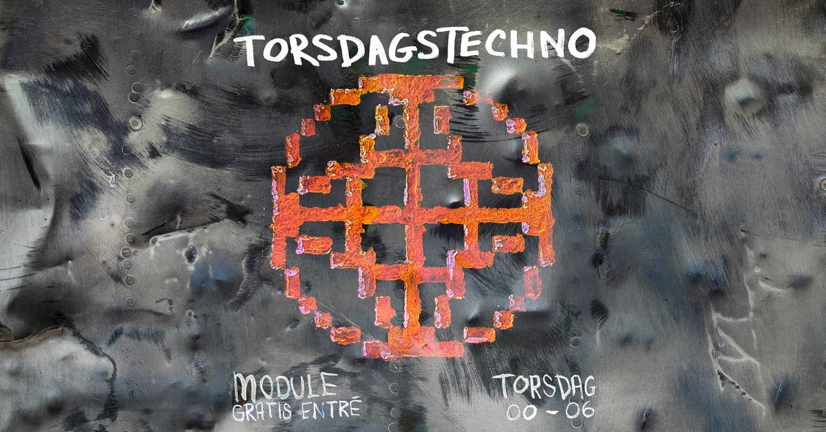 Torsdags Techno X Free entrance