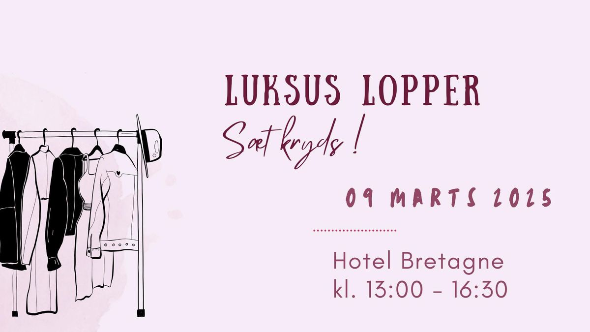 Luksus Lopper p\u00e5 Hotel Bretagne, Hornb\u00e6k