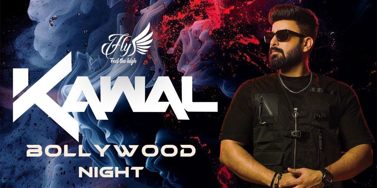 DJ Kawal - Bollywood Night - Fly feel the High