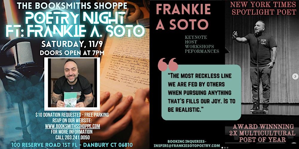 Poetry Night FT: NYT Spotlight Author of Petrichor Frankie A. Soto