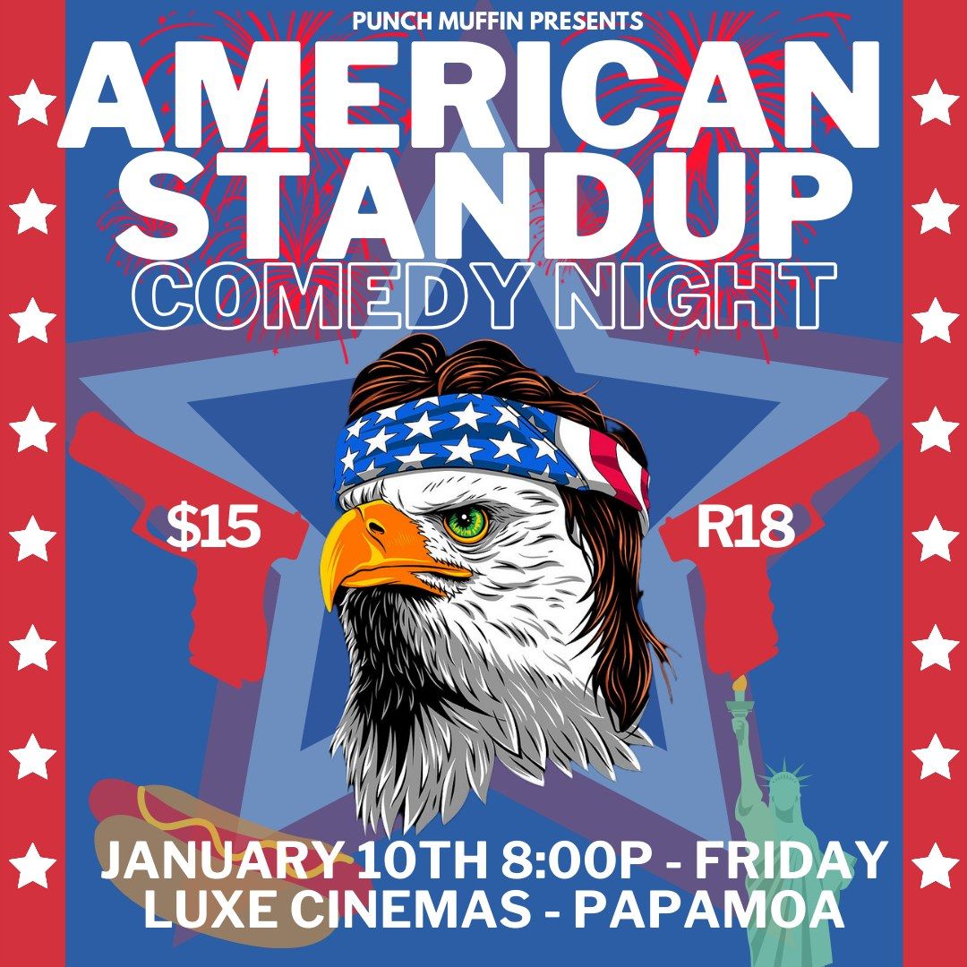 American Standup Show @ Luxe Cinemas