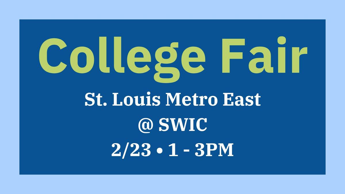 St. Louis Metro East College Fair