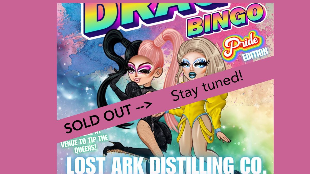 SOLD OUT - Pride Event: Drag Bingo w\/GOTR Central MD & Absolutely Dragulous