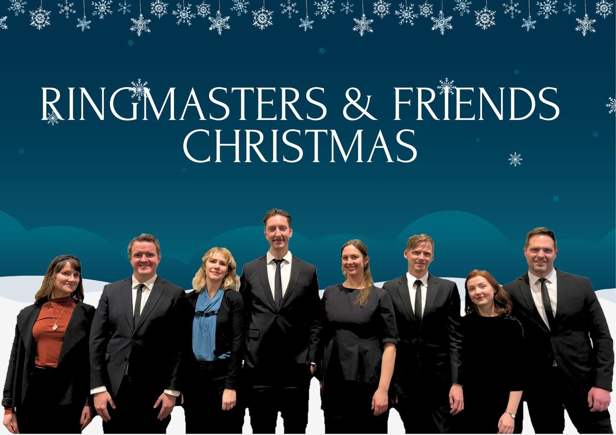 Ringmasters & Friends Christmas