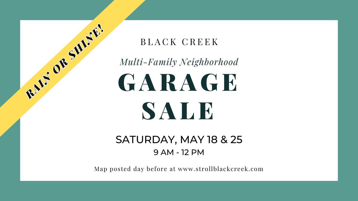Black Creek Multi-Family Garage  Sale - Rain or Shine!