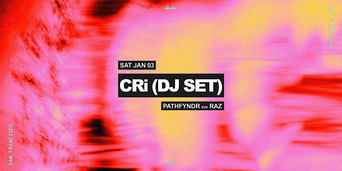 CRi (DJ Set)
