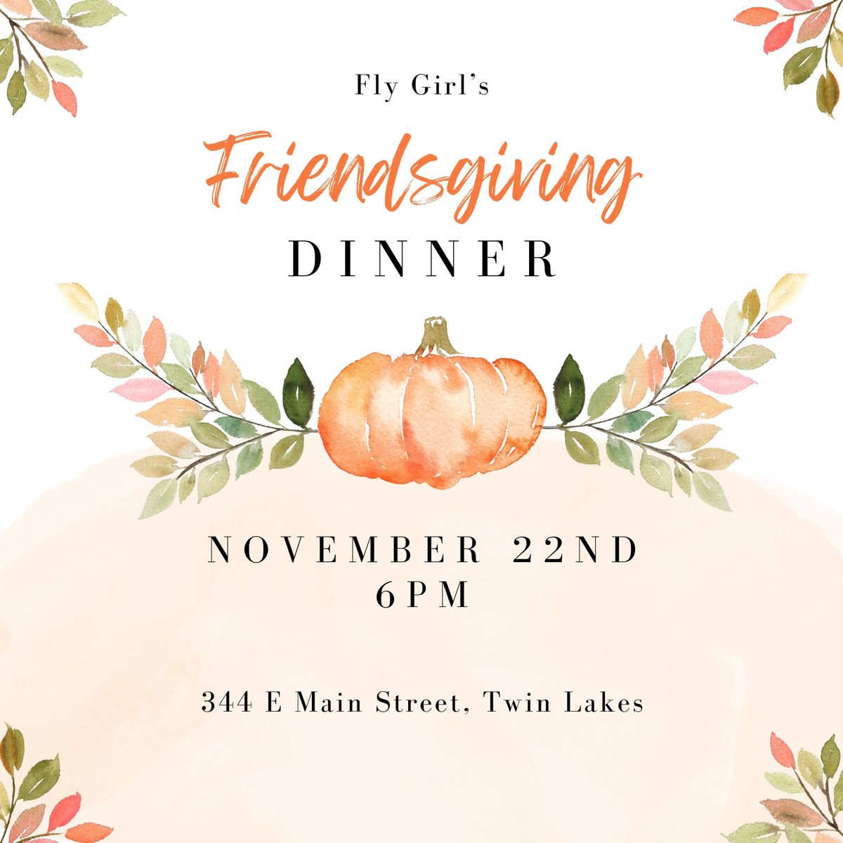 Friendsgiving at Fly Girl! 