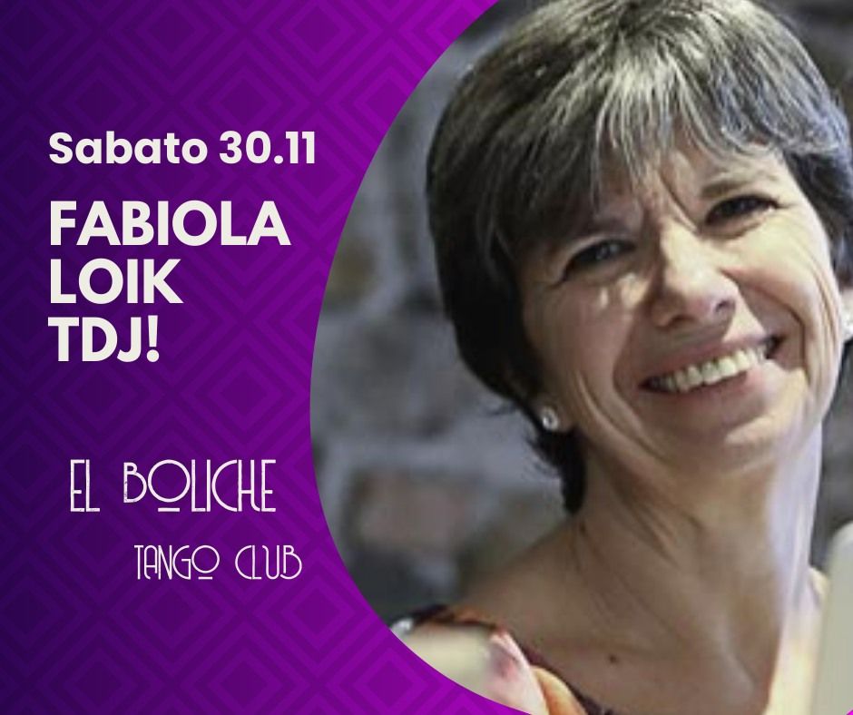 Milonga El Boliche con Fabiola Loik tdj!