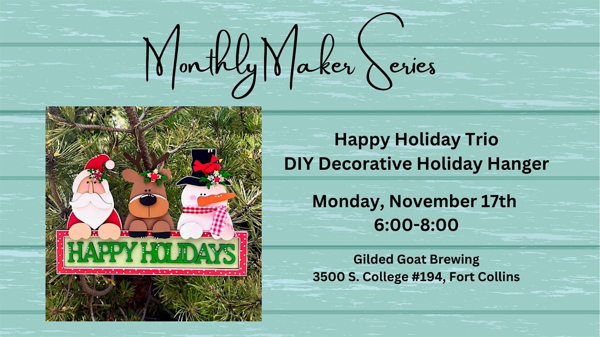 Happy Holiday Trio Craft Workshop