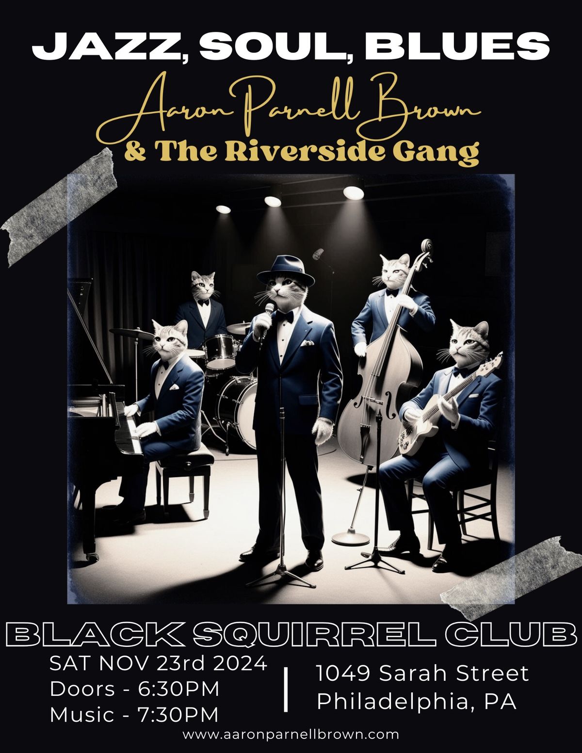 Aaron Parnell Brown & The Riverside Gang at Black Squirrel Club, Philadelphia