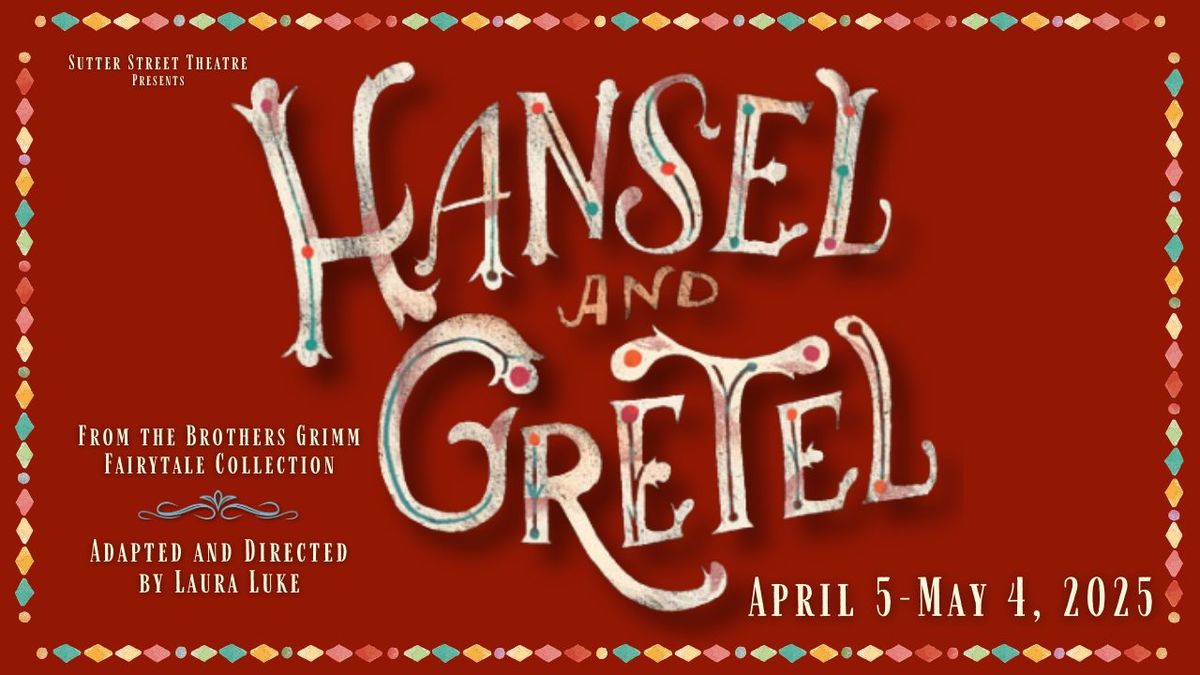 Hansel & Gretel