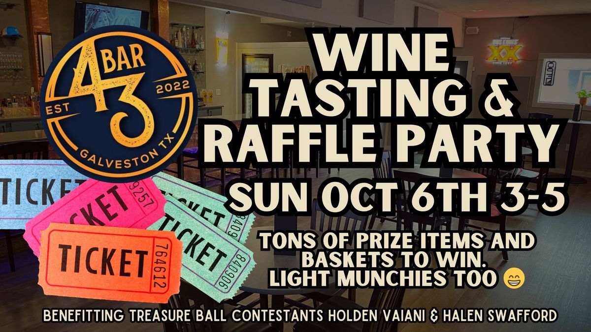 Sunday Wine Tasting & Raffle Party \ud83c\udf9f\ufe0f