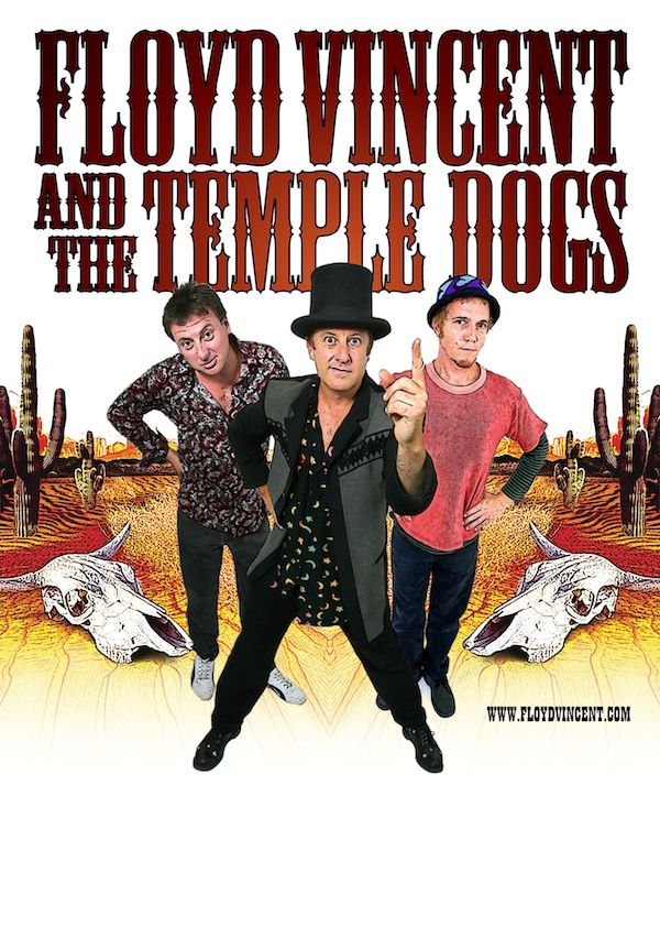 Floyd Vincent and the Temple Dogs @ Coffs Hotel Coffs Harbour