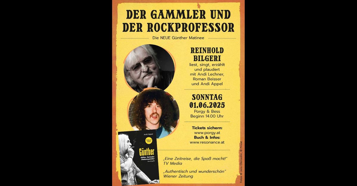 DER GAMMLER UND DER ROCKPROFESSOR - Die NEUE G\u00fcnther Matinee