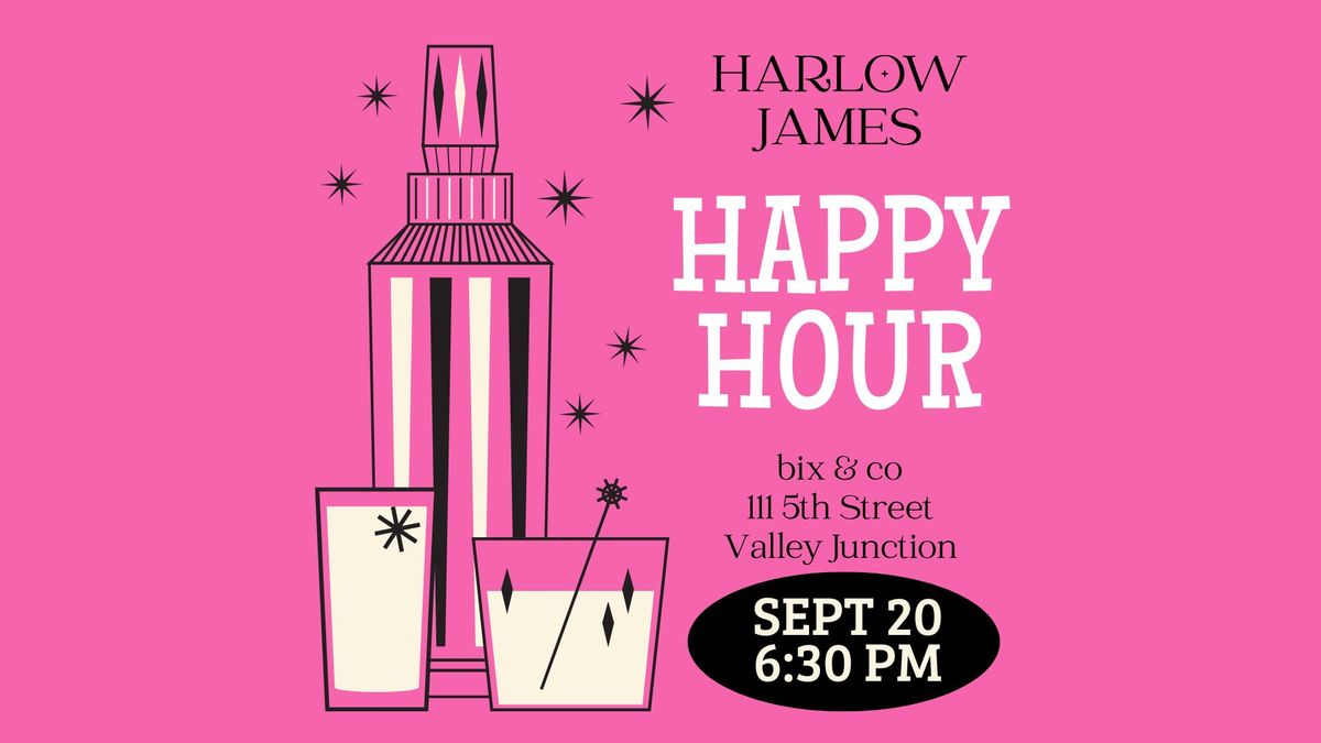 H + J Happy Hour