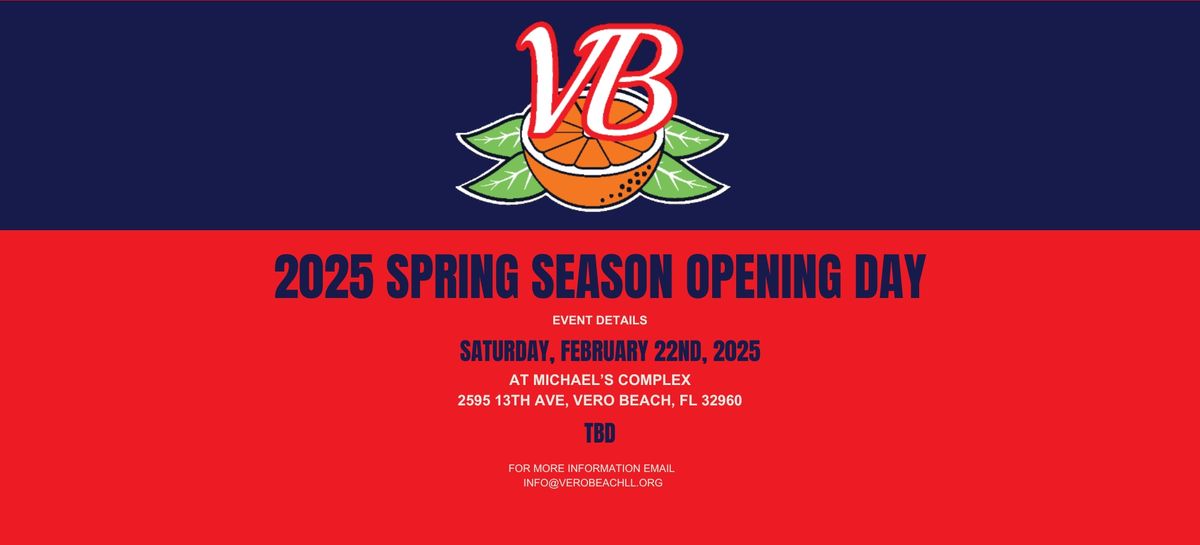 2025 Spring Season Opening Day