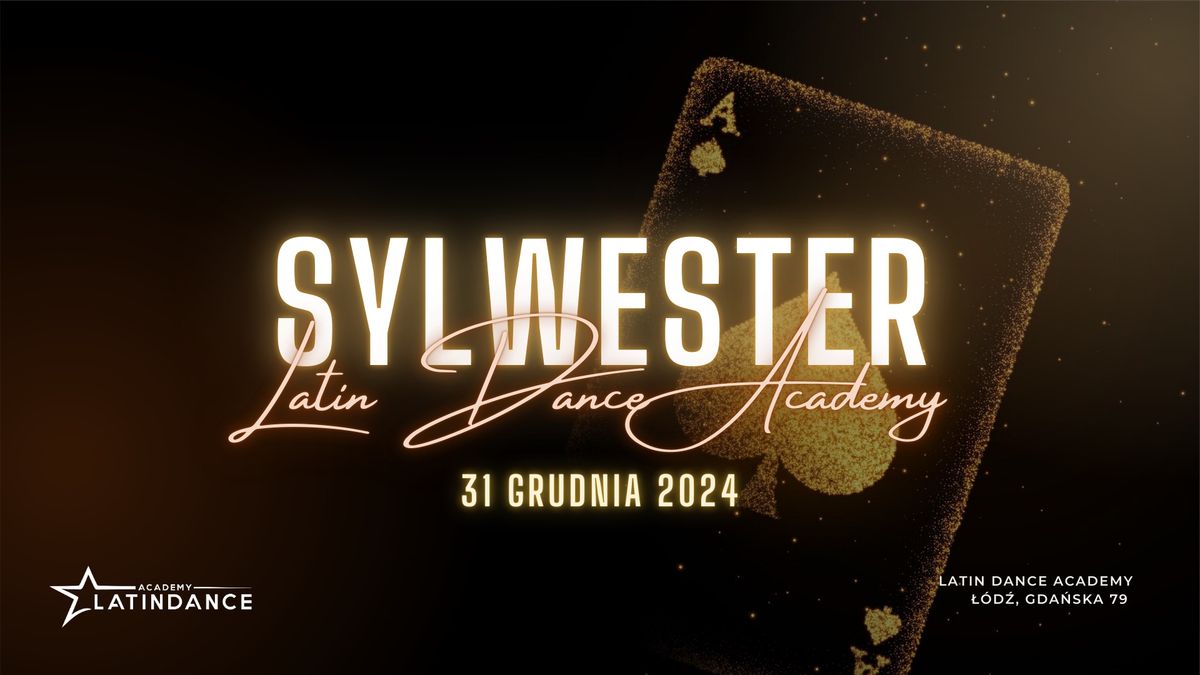 Sylwester 2024 w Latin Dance Academy 3.0!