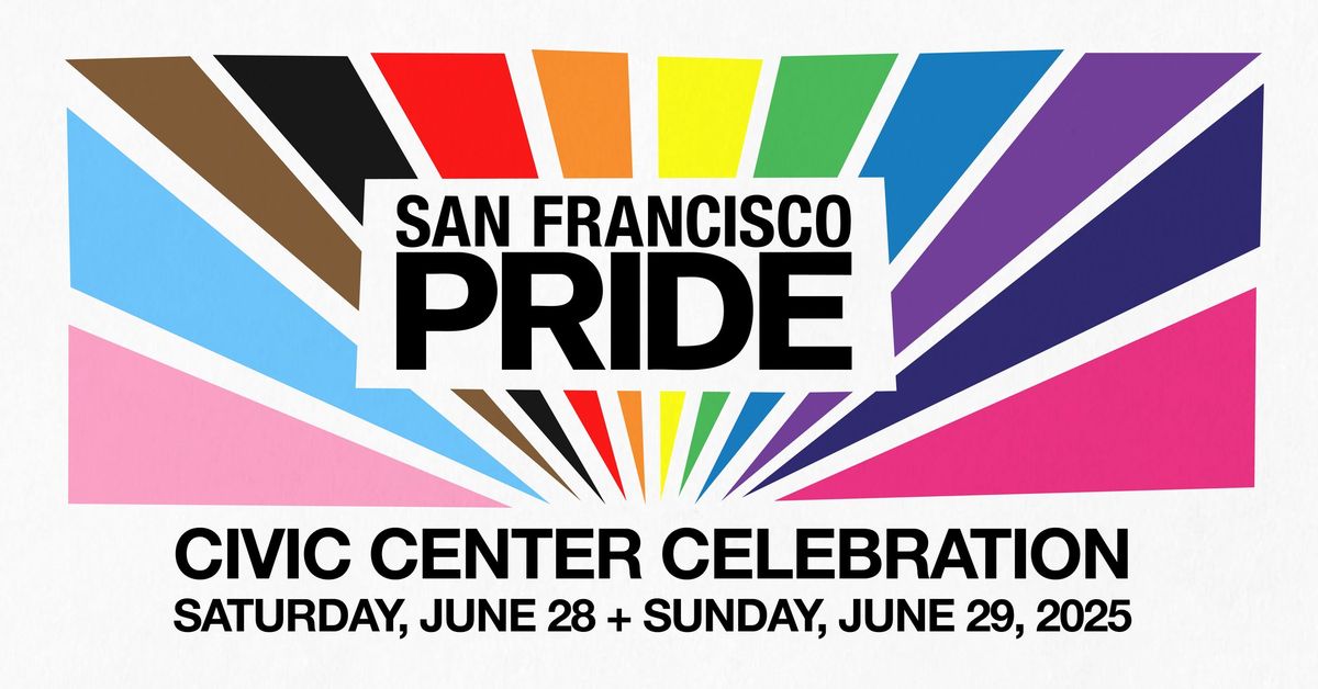 SF PRIDE 2025: Civic Center Celebration